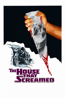 watch The House That Screamed Movie online free in hd on Red Stitch