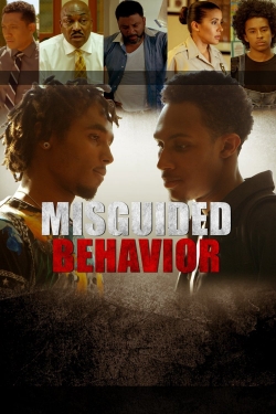 watch Misguided Behavior Movie online free in hd on Red Stitch