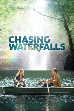 watch Chasing Waterfalls Movie online free in hd on Red Stitch