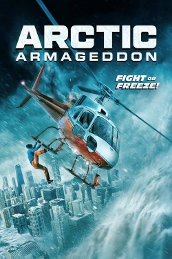 watch Arctic Armageddon Movie online free in hd on Red Stitch