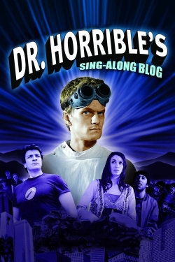 watch Dr. Horrible's Sing-Along Blog Movie online free in hd on Red Stitch