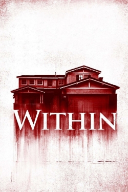 watch Within Movie online free in hd on Red Stitch