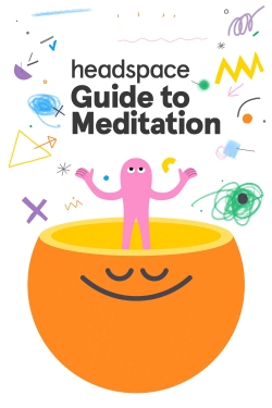 watch Headspace Guide to Meditation Movie online free in hd on Red Stitch