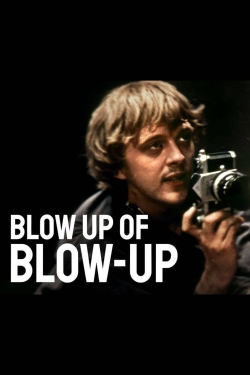 watch Blow Up of Blow-Up Movie online free in hd on Red Stitch