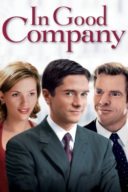 watch In Good Company Movie online free in hd on Red Stitch