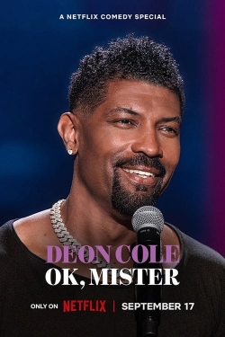 watch Deon Cole: Ok, Mister Movie online free in hd on Red Stitch