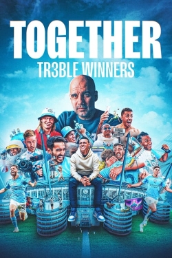 watch Together: Treble Winners Movie online free in hd on Red Stitch