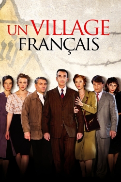 watch Un village français Movie online free in hd on Red Stitch