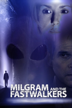 watch Milgram and the Fastwalkers Movie online free in hd on Red Stitch