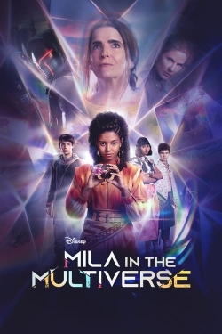 watch Mila in the Multiverse Movie online free in hd on Red Stitch