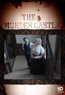 watch The Murder Castle Movie online free in hd on Red Stitch