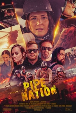 watch Pipe Nation Movie online free in hd on Red Stitch