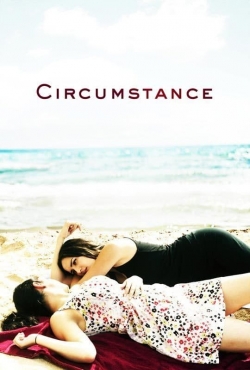 watch Circumstance Movie online free in hd on Red Stitch