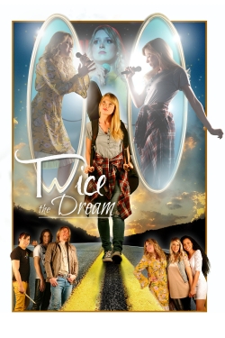 watch Twice the Dream Movie online free in hd on Red Stitch