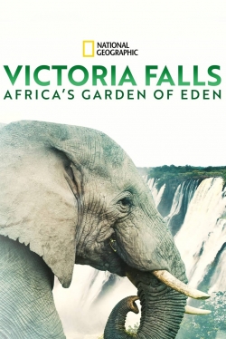 watch Victoria Falls: Africa's Garden of Eden Movie online free in hd on Red Stitch