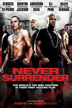 watch Never Surrender Movie online free in hd on Red Stitch