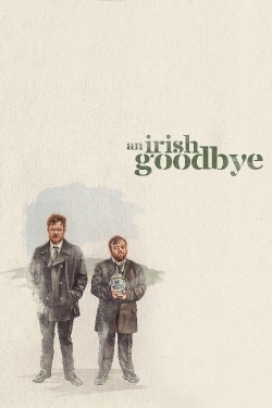 watch An Irish Goodbye Movie online free in hd on Red Stitch