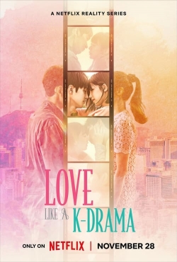 watch Love Like a K-Drama Movie online free in hd on Red Stitch