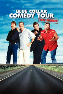 watch Blue Collar Comedy Tour: The Movie Movie online free in hd on Red Stitch