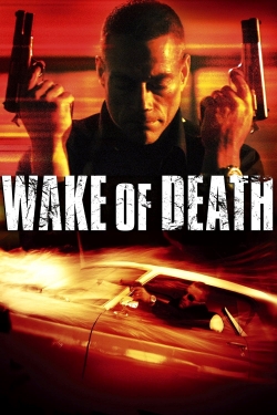 watch Wake of Death Movie online free in hd on Red Stitch