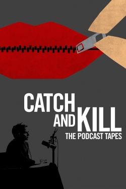 watch Catch and Kill: The Podcast Tapes Movie online free in hd on Red Stitch