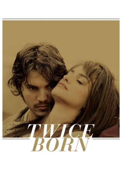 watch Twice Born Movie online free in hd on Red Stitch