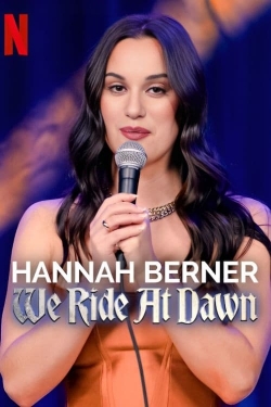 watch Hannah Berner: We Ride at Dawn Movie online free in hd on Red Stitch