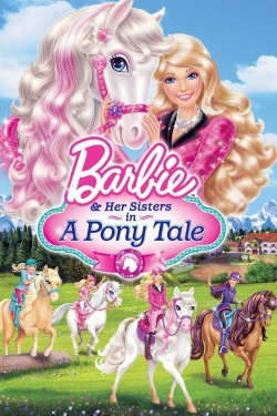 watch Barbie & Her Sisters in A Pony Tale Movie online free in hd on Red Stitch