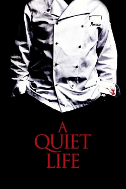 watch A Quiet Life Movie online free in hd on Red Stitch