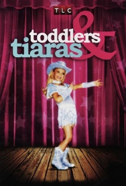 watch Toddlers & Tiaras Movie online free in hd on Red Stitch