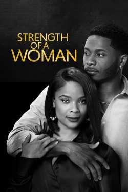 watch Strength of a Woman Movie online free in hd on Red Stitch