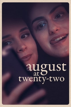 watch August at Twenty-Two Movie online free in hd on Red Stitch