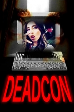 watch Deadcon Movie online free in hd on Red Stitch