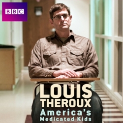 watch Louis Theroux: America's Medicated Kids Movie online free in hd on Red Stitch