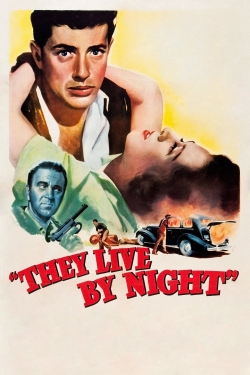 watch They Live by Night Movie online free in hd on Red Stitch