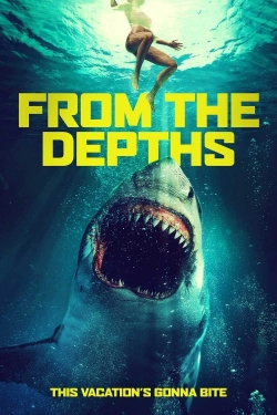 watch From the Depths Movie online free in hd on Red Stitch