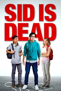 watch Sid is Dead Movie online free in hd on Red Stitch