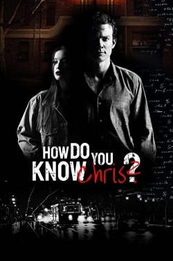 watch How Do You Know Chris? Movie online free in hd on Red Stitch