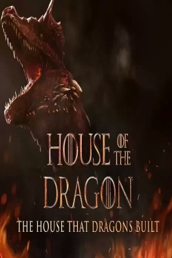 watch The House That Dragons Built Movie online free in hd on Red Stitch