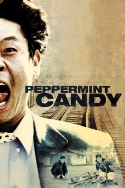 watch Peppermint Candy Movie online free in hd on Red Stitch