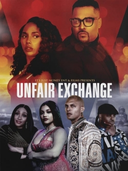 watch Unfair Exchange Movie online free in hd on Red Stitch