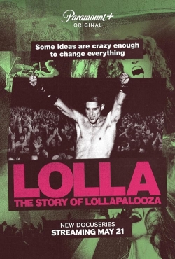 watch Lolla: The Story of Lollapalooza Movie online free in hd on Red Stitch