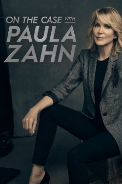 watch On the Case with Paula Zahn Movie online free in hd on Red Stitch