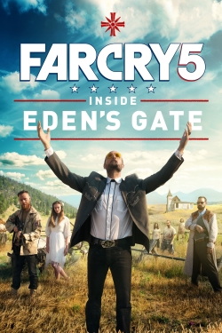 watch Far Cry 5: Inside Eden's Gate Movie online free in hd on Red Stitch