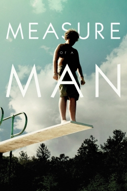 watch Measure of a Man Movie online free in hd on Red Stitch