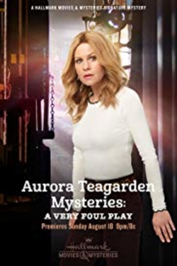 watch Aurora Teagarden Mysteries: A Very Foul Play Movie online free in hd on Red Stitch