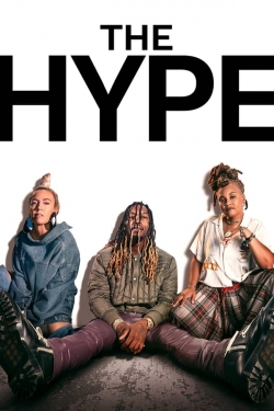 watch The Hype Movie online free in hd on Red Stitch