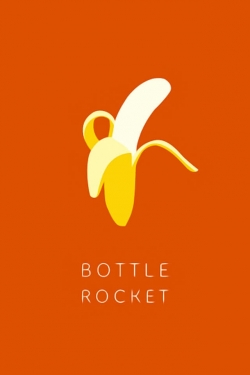 watch Bottle Rocket Movie online free in hd on Red Stitch