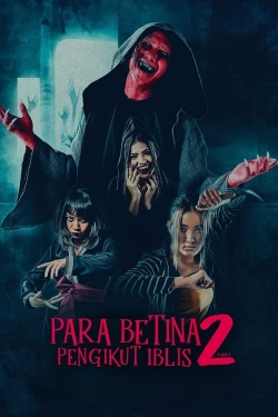 watch Para Betina Pengikut Iblis 2 Movie online free in hd on Red Stitch