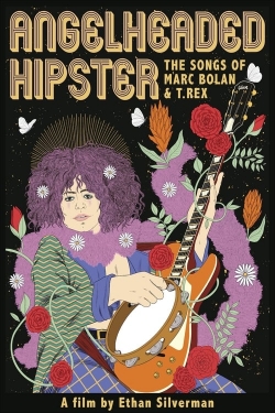 watch Angelheaded Hipster: The Songs of Marc Bolan & T. Rex Movie online free in hd on Red Stitch